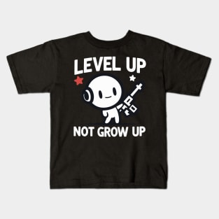 "Level up, not grow Up" Funny Gaming Kids T-Shirt